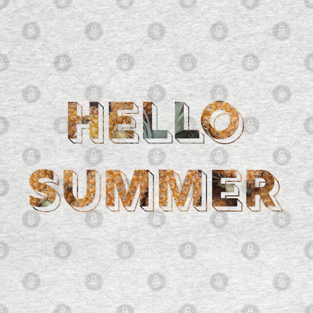 'HELLO SUMMER' 3D text with pineapples by keeplooping